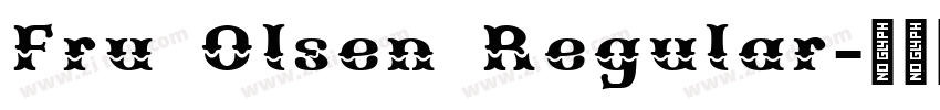 Fru Olsen Regular字体转换